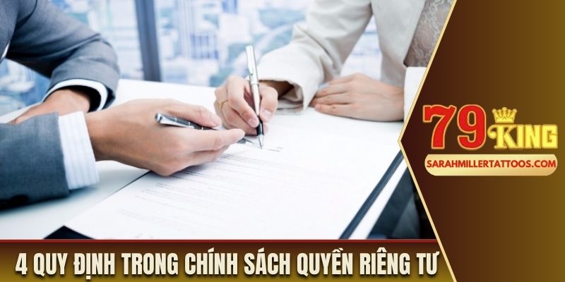 4 quy định trong chính sách quyền riêng tư