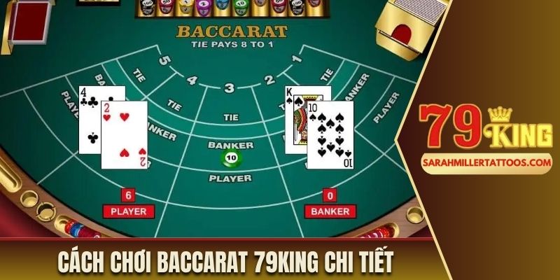 Cách Chơi Baccarat