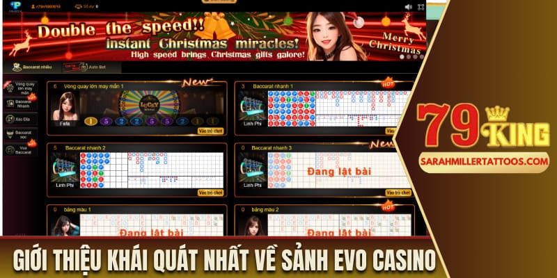 Giới thiệu khái quát nhất về sảnh Evo Casino 