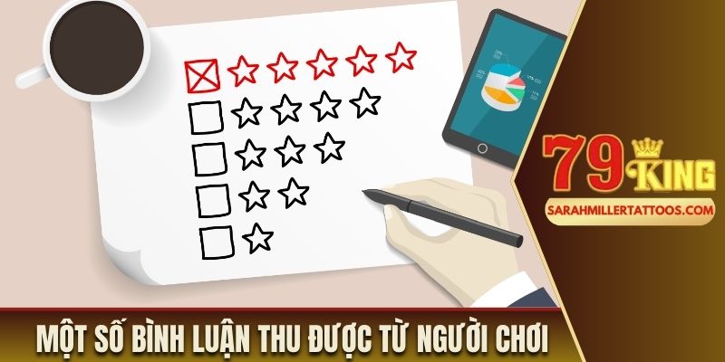 Một số bình luận thu được từ phía người dùng