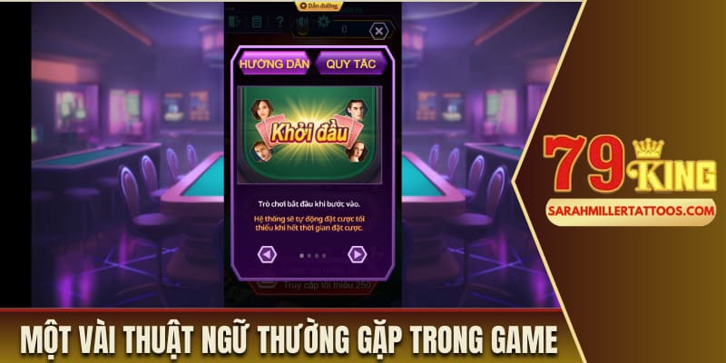 Một vài thuật ngữ thường bắt gặp trong game 