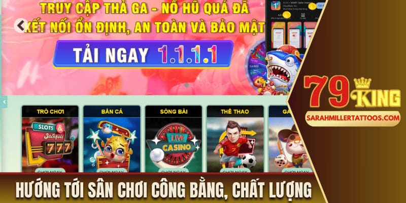 Nhà cái hướng tới sân chơi công bằng, chất lượng