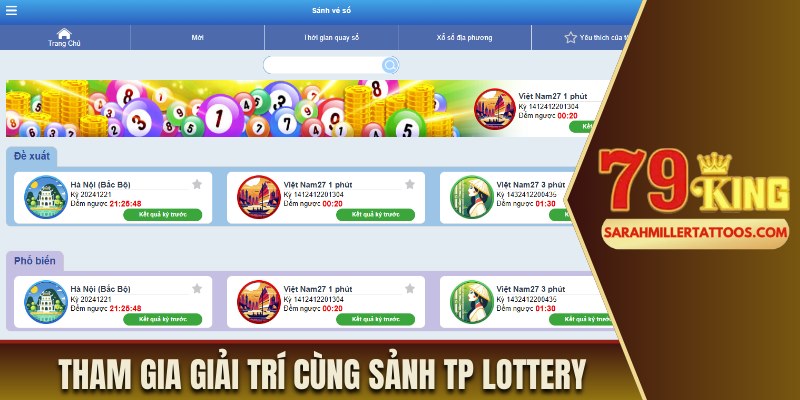 Tham gia giải trí cùng sảnh TP lottery