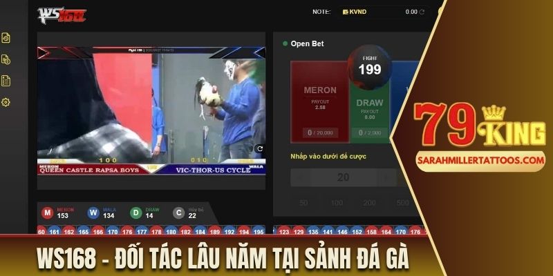 Ws168 - Đối tác lâu năm tại sảnh đá gà