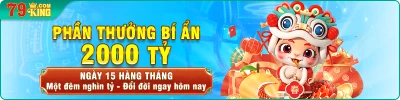 79King phát thưởng bí ẩn lên đến 2000 tỷ đồng